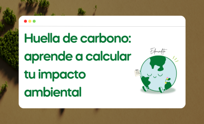 Huella de carbono: aprende a calcular tu impacto ambiental
